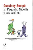El pequeño Nicolás y sus vecinos - AA.VV. - Libros del zorzal El pequeño Nicolás y sus vecinos - AA.VV. - Libros del zorzal