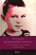 El Pequeño tirano - Jirina  Prekop - Herder México
