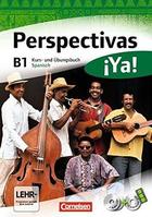 Perspectivas ¡Ya! B1 Kurs und Übungsbuch -  AA.VV. - Cornelsen