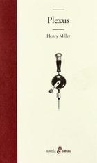 Plexus - Henry Miller - Edhasa Plexus - Henry Miller - Edhasa