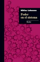 Poder en el sistema - Niklas  Luhmann - Herder México