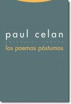 Los poemas póstumos - Paul Celan - Trotta Los poemas póstumos - Paul Celan - Trotta