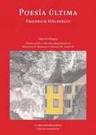 Poesía última - Friedrich Hölderlin - El hilo de Ariadna Poesía última - Friedrich Hölderlin - El hilo de Ariadna