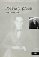 Poesía y prosa - José Gorostiza - Siglo XXI Editores Poesía y prosa - José Gorostiza - Siglo XXI Editores