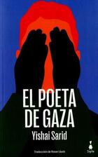 El poeta de Gaza - Yishai Sarid - Sigilo