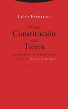 Por una Constitución de la Tierra​ - Luigi Ferrajoli - Trotta