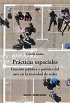 Prácticas espaciales - Cecilia Guida - Ediciones Metales pesados