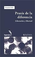 Praxis de la diferencia  - Françoise Collin  - Icaria