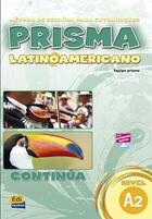 Prisma latinoamericano A2 - Libro del alumno - AA.VV. - Edinumen Prisma latinoamericano A2 - Libro del alumno - AA.VV. - Edinumen