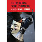 El problema son los bancos -  AA.VV. - Sexto Piso