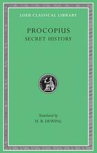 Procopius Secret history - Procopio de Cesarea - Loeb Classical Library