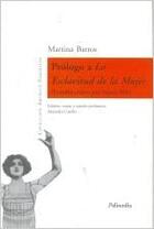 Prólogo a La esclavitud de la mujer - Martina Barros - Editorial Palinodia