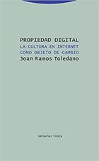Propiedad digital - Joan Ramos Toledano - Trotta