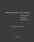 Próximo destino - Hugo Herrera Pardo - Mimesis
