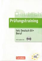 Prüfungstraining telc Deutsch B1+ Beruf  -  AA.VV. - Cornelsen