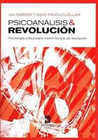 Psicoanálisis y revolución - AA.VV. - Pólvora Editorial Psicoanálisis y revolución - AA.VV. - Pólvora Editorial