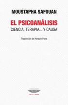 El psicoanálisis - Moustapha Safouan - Cuenco de plata El psicoanálisis - Moustapha Safouan - Cuenco de plata