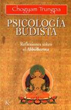 Psicología Budista - Chögyam Trungpa - Kairós