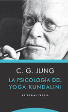 La psicología de la yoga Kundalini - Carl Gustav Jung - Trotta