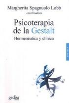 Psicoterapia de la Gestalt - Margherita Spagnuolo - Gedisa