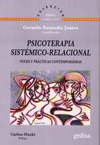 Psicoterapia Sistémico-Relacional - Gerardo Resendiz Juarez - Gedisa
