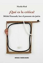 ¿Qué es la crítica? - Nicolás Ried - Ediciones Metales pesados