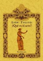 Qué es el arte? - Lev Tolstói - Maxtor Qué es el arte? - Lev Tolstói - Maxtor