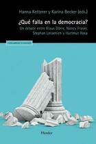 ¿Qué falla en la democracia? -  AA.VV. - Herder