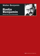 Radio Benjamin - Walter Benjamin - Akal