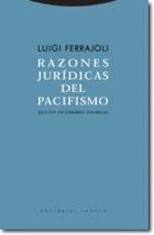 Razones jurídicas del pacifismo - Luigi Ferrajoli - Trotta