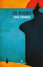 Los rehenes - Taina Tervonen - Errata Naturae Los rehenes - Taina Tervonen - Errata Naturae