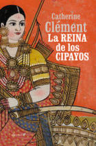 La reina de los Cipayos - Catherine Clément - Alevosía