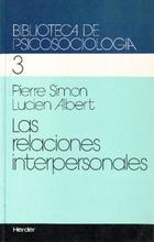 Las Relaciones interpersonales 3 - Pierre  Simon - Herder