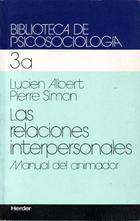 Las Relaciones interpersonales 3a - Lucien Albert - Herder