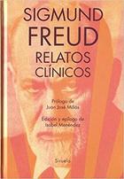 Relatos clínicos - Sigmund Freud - Siruela
