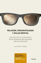 Religión, psicopatología y salud mental - Jordi Font i Rodón - Herder
