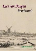 Rembrandt - Kees van Dongen - Casimiro