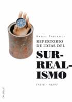 Repertorio de ideas del Surrealismo - Ángel Pariente - Pepitas de calabaza