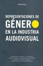 Representaciones de género en la industria audivisual -  AA.VV. - Osífragos editorial
