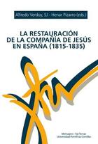 La restauración de la compañía de Jesús en Esapaña (1815-1835) - AA.VV. - Otras editoriales La restauración de la compañía de Jesús en Esapaña (1815-1835) - AA.VV. - Otras editoriales