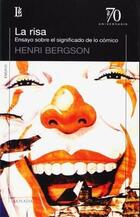 La risa - Henri Bergson - Losada