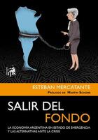 Salir del Fondo - Esteban Mercatante - Ediciones IPS Salir del Fondo - Esteban Mercatante - Ediciones IPS