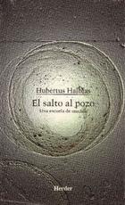El Salto al pozo - Hubertus  Halbfas - Herder