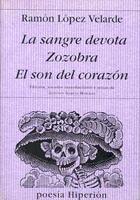 La sangre devota - Ramon Lopez Velarde - Hiperión