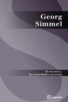 El secreto y las sociedades secretas - Georg Simmel - Sequitur