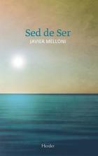 Sed de Ser - Javier Melloni - Herder Sed de Ser - Javier Melloni - Herder