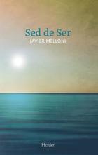 Sed de Ser - Javier Melloni - Herder Liquidacion de archivo editorial