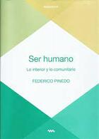 Ser humano - Federico Pinedo - Mardulce