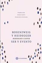 Rosenzweig y Heidegger. Ser y Evento - Bernhard Casper - Portaculturas
