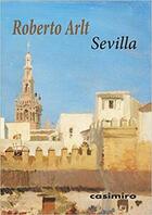 Sevilla - Roberto Arlt - Casimiro